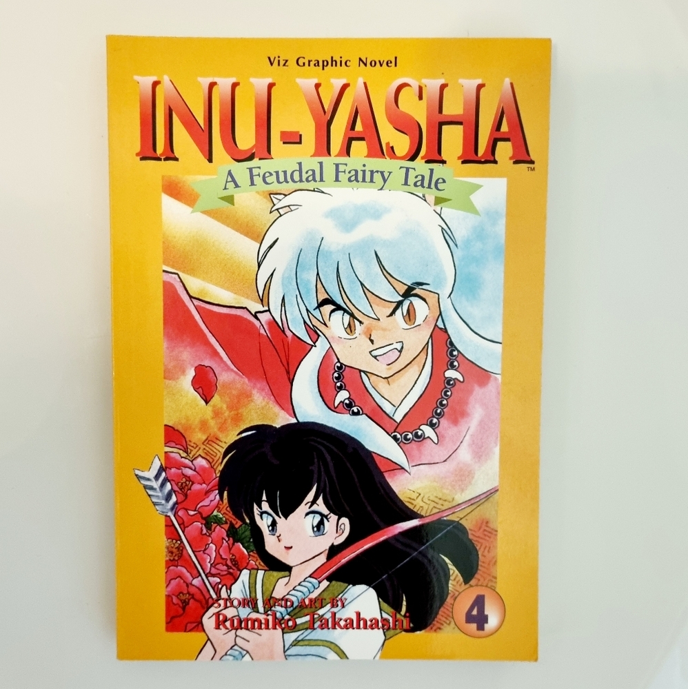 Inu-Yasha: A Feudal Fairy Tale Vol 4 by Rumiko Takahashi - English Edition Manga